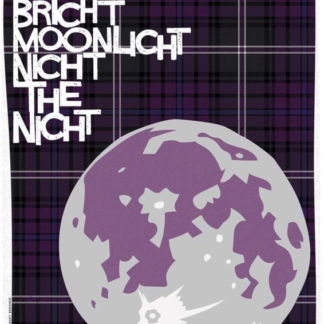 Image of It's a Braw Bricht Moonlicht Nicht the Nicht by Stewart Bremner